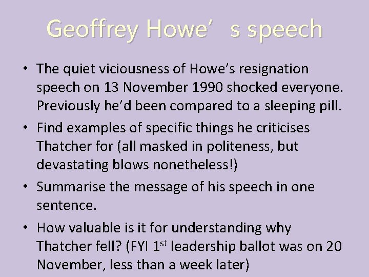 Geoffrey Howe’s speech • The quiet viciousness of Howe’s resignation speech on 13 November