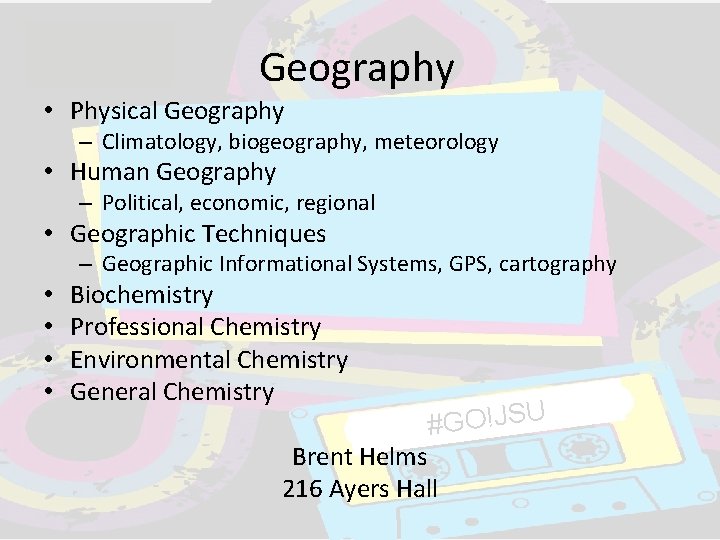 Geography • Physical Geography – Climatology, biogeography, meteorology • Human Geography – Political, economic, Geography • Physical Geography – Climatology, biogeography, meteorology • Human Geography – Political, economic,