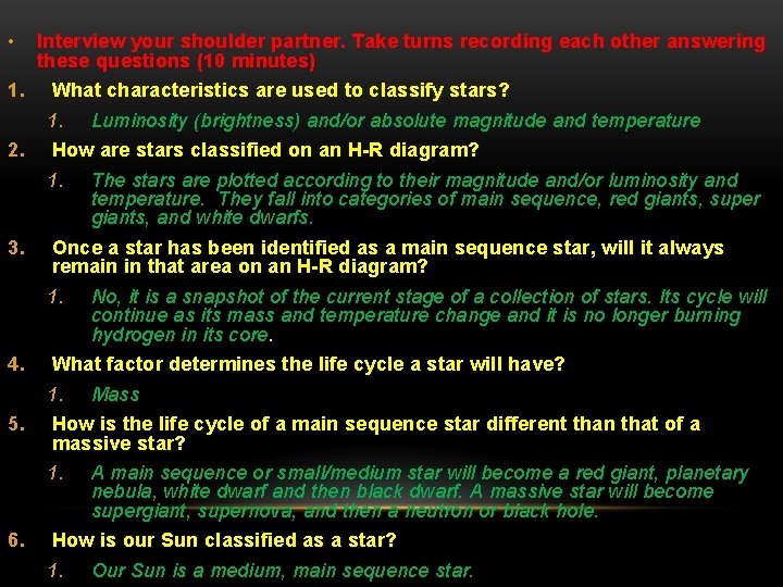  • 1. 2. 3. 4. 5. 6. Interview your shoulder partner. Take turns