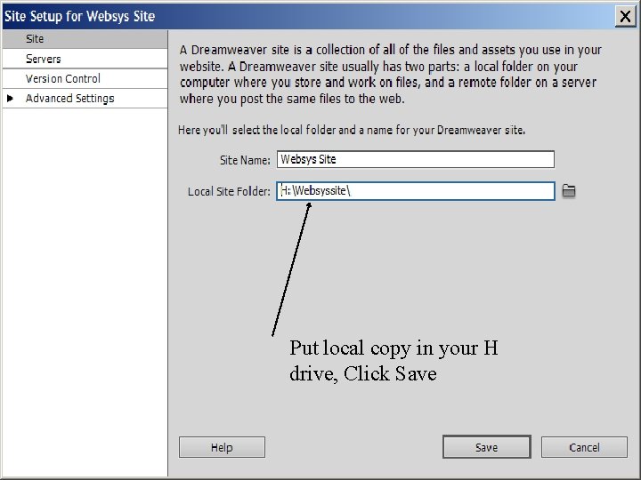 Put local copy in your H drive, Click Save 
