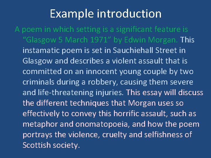 Example introduction A poem in which setting is a significant feature is “Glasgow 5