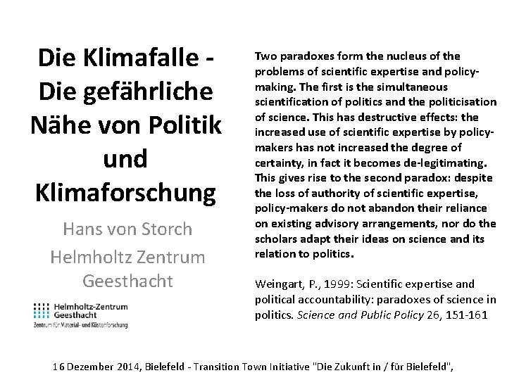 Die Klimafalle - Die gefährliche Nähe von Politik und Klimaforschung Hans von Storch Helmholtz