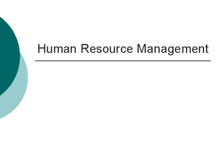 Human Resource Management 