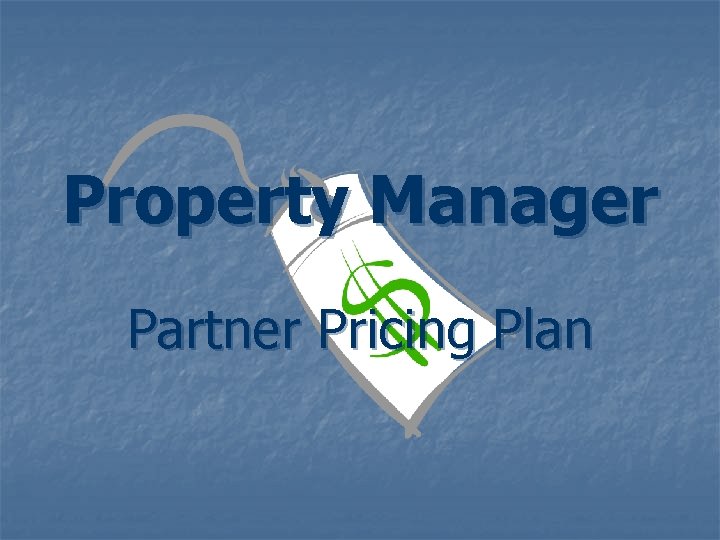 Property Manager Partner Pricing Plan 