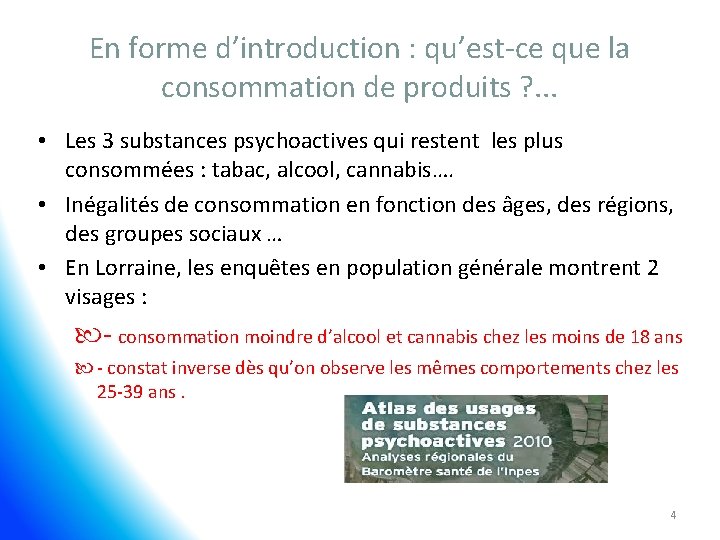 En forme d’introduction : qu’est-ce que la consommation de produits ? . . .