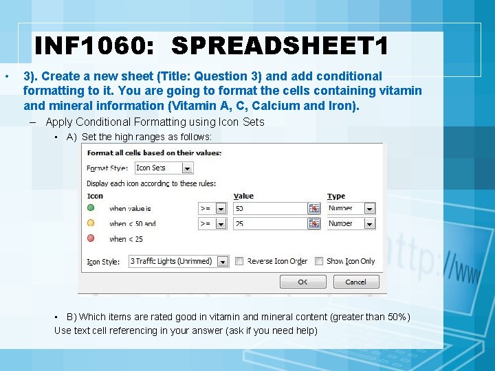 INF 1060: SPREADSHEET 1 • 3). Create a new sheet (Title: Question 3) and