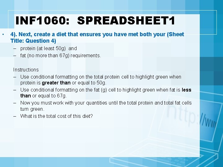 INF 1060: SPREADSHEET 1 • 4). Next, create a diet that ensures you have
