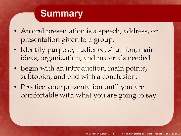  • An oral presentation is a speech, address, or presentation given to a
