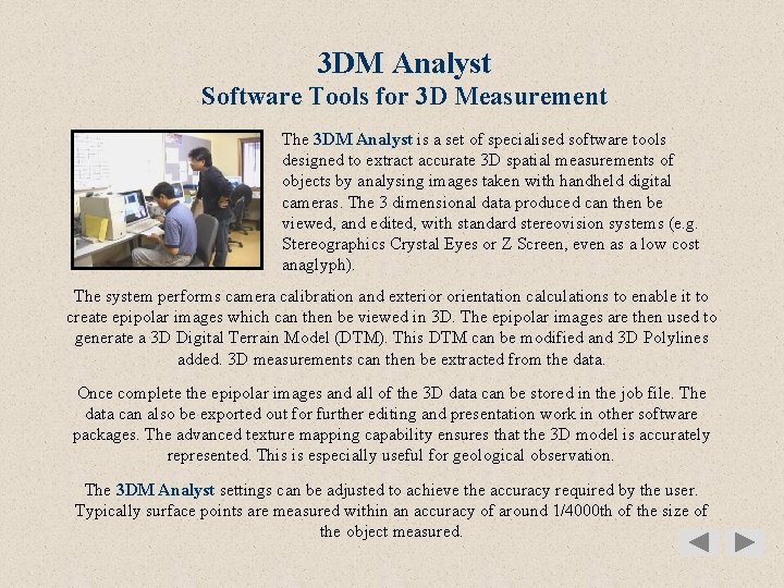 3 DM Analyst Software Tools for 3 D Measurement The 3 DM Analyst is