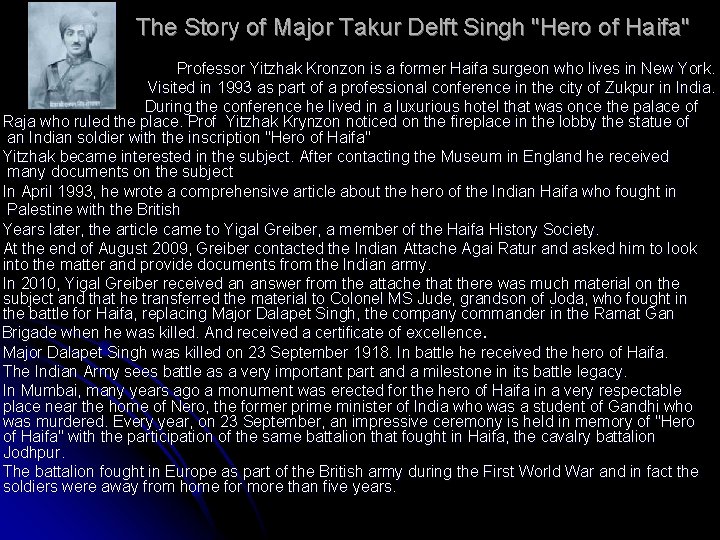 The Story of Major Takur Delft Singh "Hero of Haifa" Professor Yitzhak Kronzon is