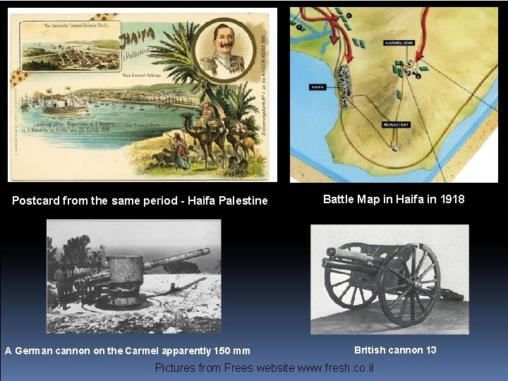 Postcard from the same period - Haifa Palestine A German cannon on the Carmel