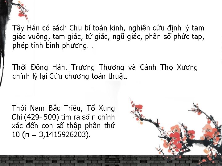 Tây Hán có sách Chu bí toán kinh, nghiên cứu định lý tam giác