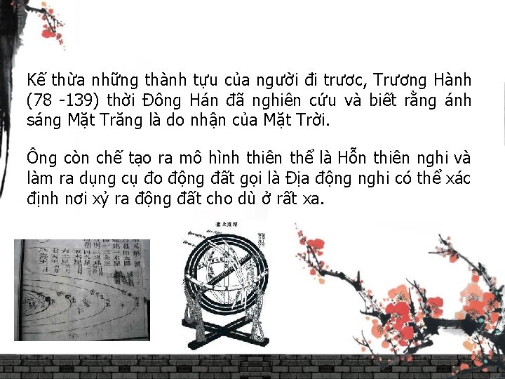 Kế thừa những thành tựu của người đi trươc, Trương Hành (78 -139) thời