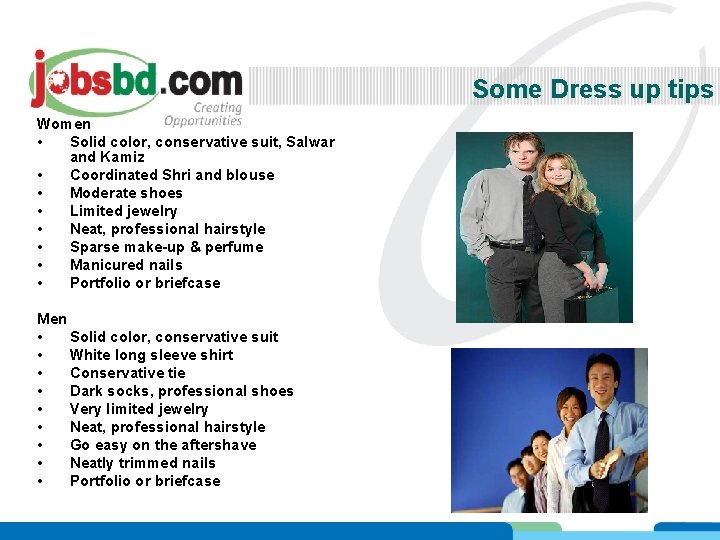 Some Dress up tips Women • Solid color, conservative suit, Salwar and Kamiz •