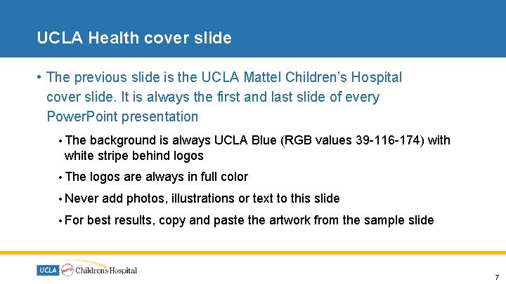 UCLA Health cover slide • The previous slide is the UCLA Mattel Children’s Hospital