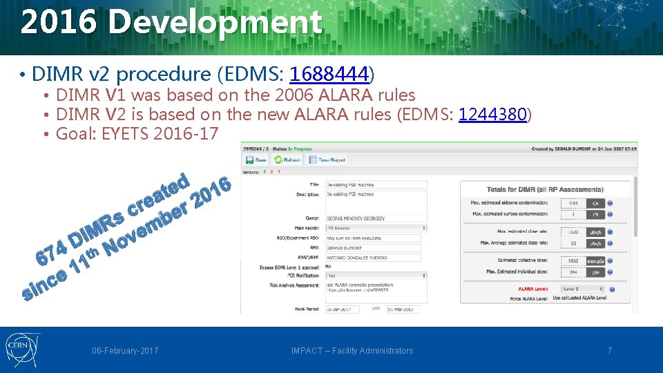 2016 Development • DIMR v 2 procedure (EDMS: 1688444) • DIMR V 1 was