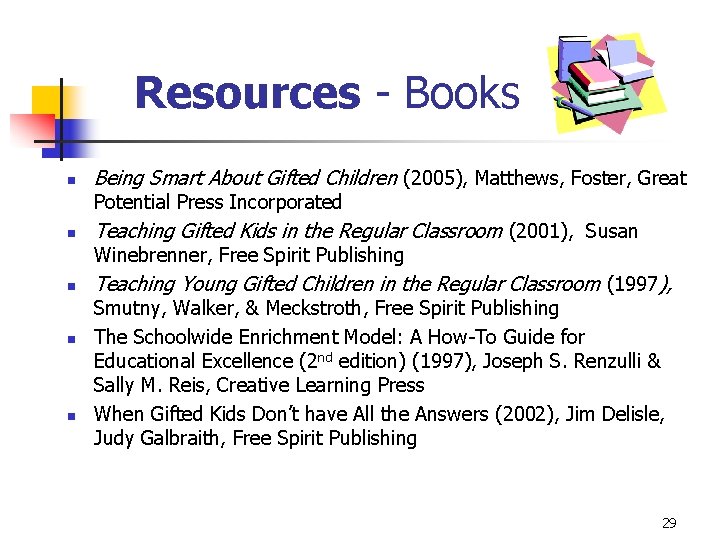 Resources - Books n Being Smart About Gifted Children (2005), Matthews, Foster, Great Potential