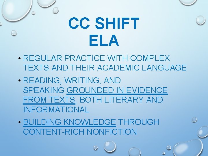 CC SHIFT ELA • REGULAR PRACTICE WITH COMPLEX TEXTS AND THEIR ACADEMIC LANGUAGE • CC SHIFT ELA • REGULAR PRACTICE WITH COMPLEX TEXTS AND THEIR ACADEMIC LANGUAGE •