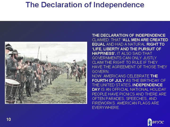 The Declaration of Independence THE DECLARATION OF INDEPENDENCE CLAIMED THAT ‘ALL MEN ARE CREATED