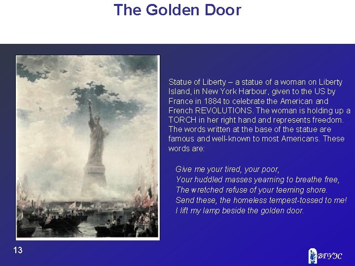 The Golden Door Statue of Liberty – a statue of a woman on Liberty