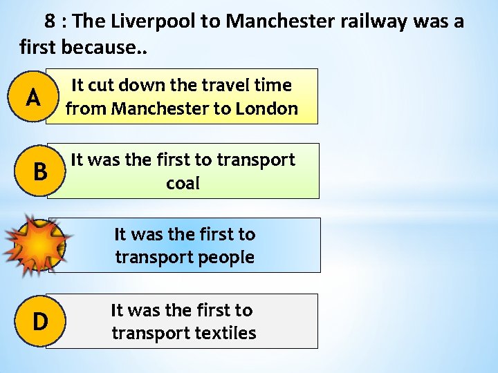  8 : The Liverpool to Manchester railway was a first because. . A