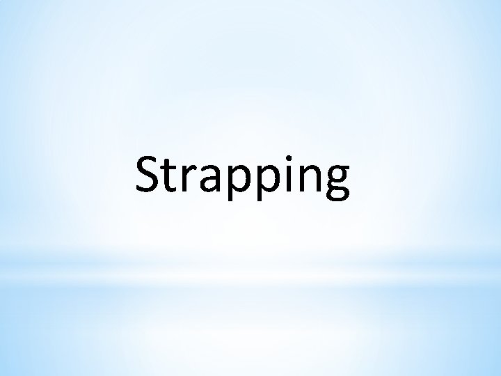 Strapping 