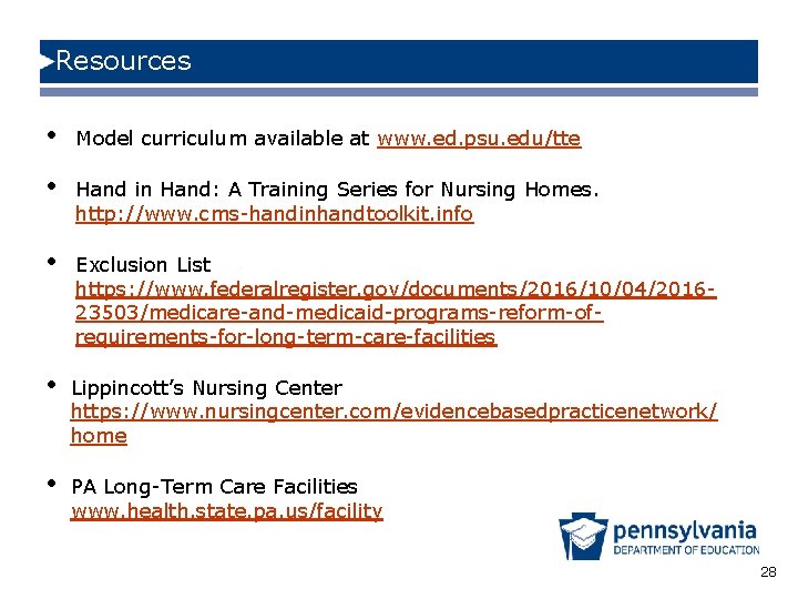 Resources • Model curriculum available at www. ed. psu. edu/tte • Hand in Hand: