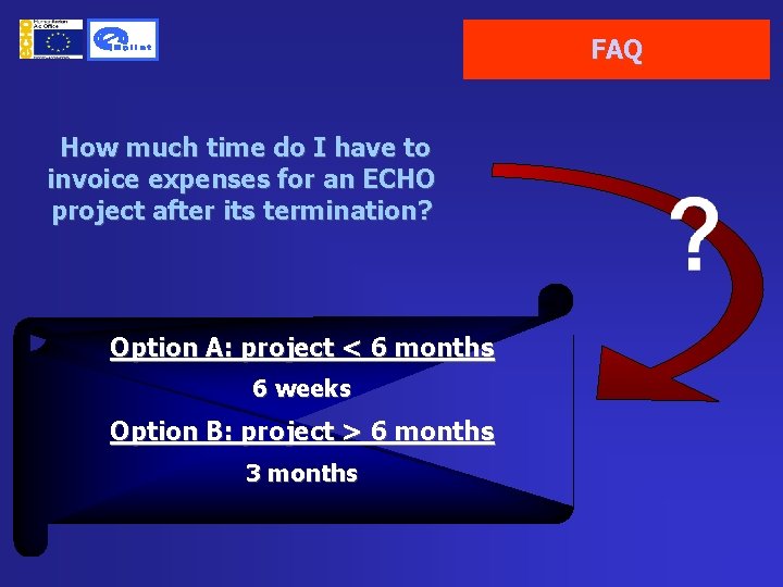 FAQ How much time do I have to invoice expenses for an ECHO project