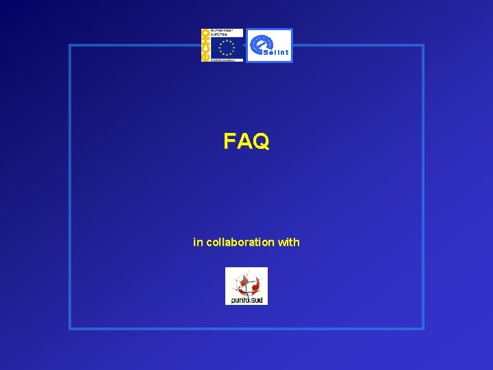 FAQ in collaboration with 