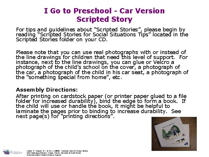 I Go to Preschool - Car Version Scripted Story For tips and guidelines about