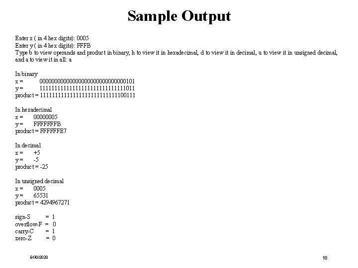 Sample Output Enter x ( in 4 hex digits): 0005 Enter y ( in Sample Output Enter x ( in 4 hex digits): 0005 Enter y ( in