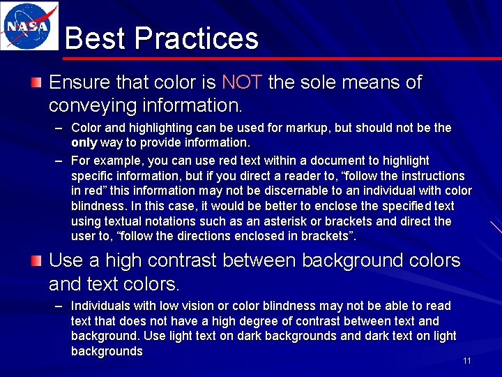 Best Practices Ensure that color is NOT the sole means of conveying information. –