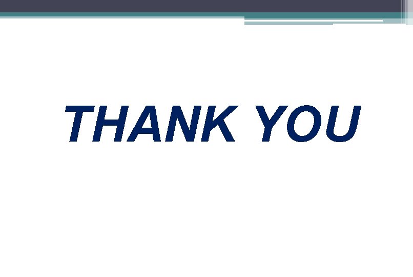 THANK YOU THANK YOU