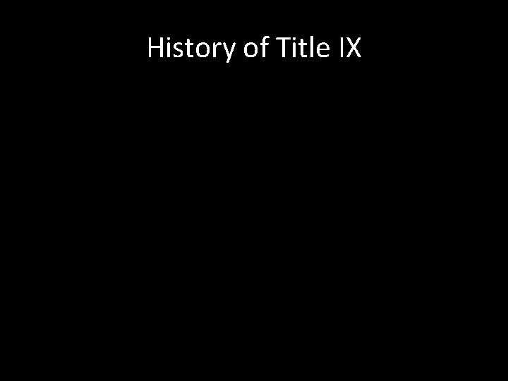 History of Title IX 