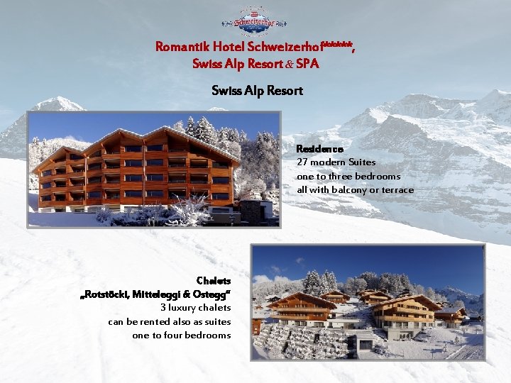 Romantik Hotel Schweizerhof*****, Swiss Alp Resort & SPA Swiss Alp Resort Residence 27 modern