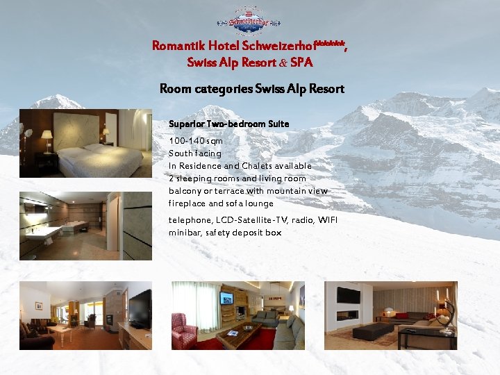 Romantik Hotel Schweizerhof*****, Swiss Alp Resort & SPA Room categories Swiss Alp Resort Superior