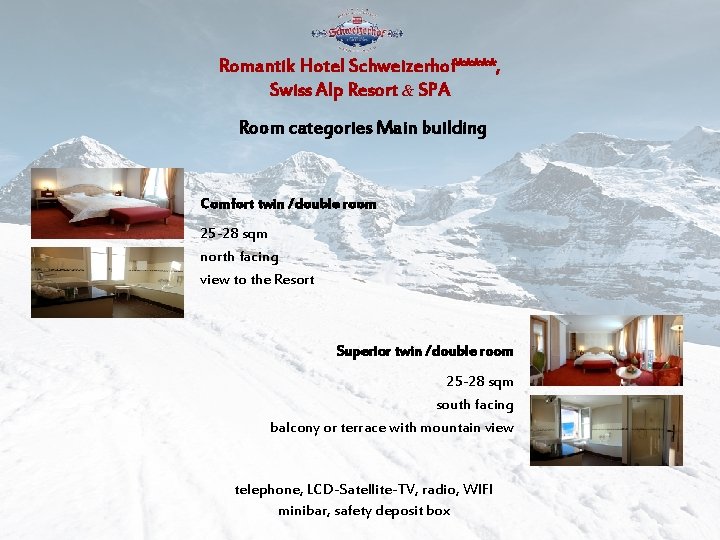 Romantik Hotel Schweizerhof*****, Swiss Alp Resort & SPA Room categories Main building Comfort twin