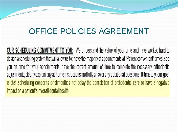OFFICE POLICIES AGREEMENT 