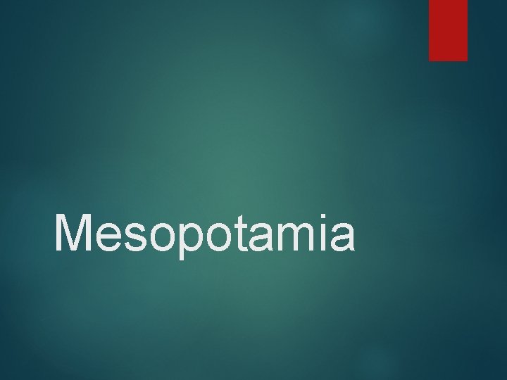 Mesopotamia 