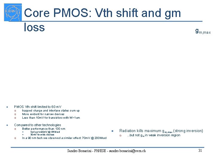 Core PMOS: Vth shift and gm loss n PMOS Vth shift limited to 60