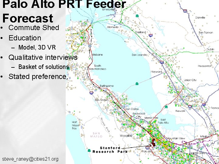 Palo Alto PRT Feeder Forecast • Commute Shed • Education – Model, 3 D Palo Alto PRT Feeder Forecast • Commute Shed • Education – Model, 3 D