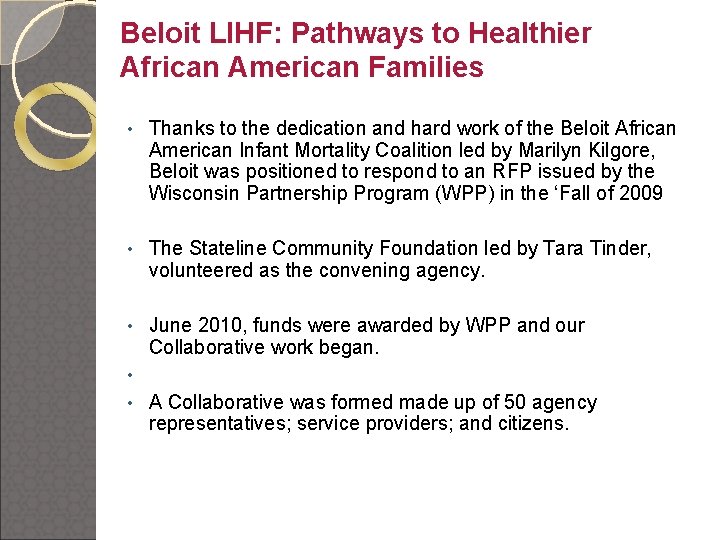 Beloit LIHF: Pathways to Healthier African American Families • Thanks to the dedication and