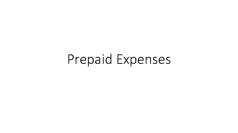 Prepaid Expenses 
