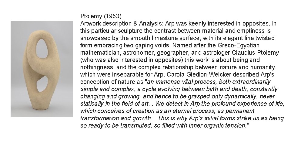 Ptolemy (1953) Artwork description & Analysis: Arp was keenly interested in opposites. In this