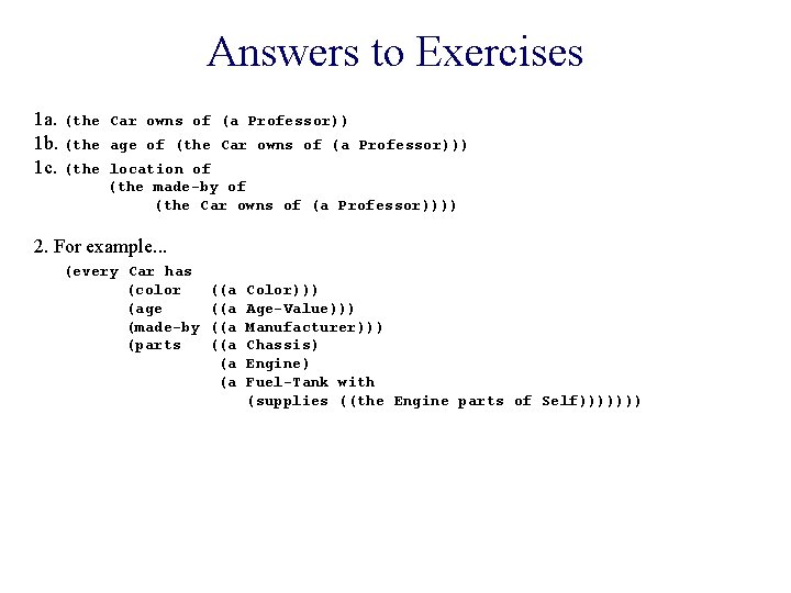 Answers to Exercises 1 a. (the 1 b. (the 1 c. (the Car owns