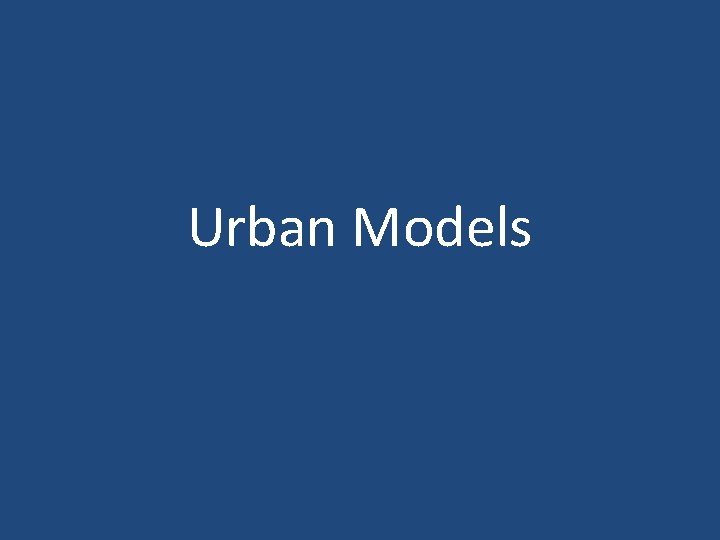 Urban Models 