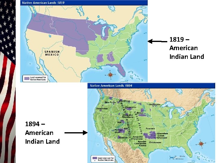 1819 – American Indian Land 1894 – American Indian Land 