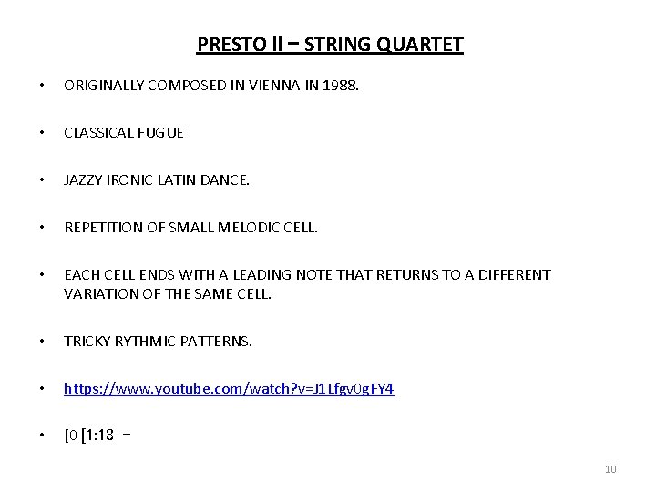 PRESTO ll – STRING QUARTET • ORIGINALLY COMPOSED IN VIENNA IN 1988. • CLASSICAL PRESTO ll – STRING QUARTET • ORIGINALLY COMPOSED IN VIENNA IN 1988. • CLASSICAL