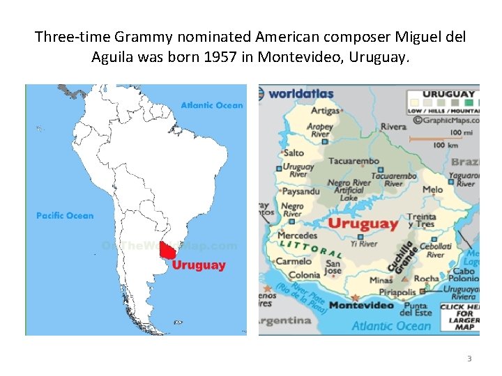 Three-time Grammy nominated American composer Miguel del Aguila was born 1957 in Montevideo, Uruguay. Three-time Grammy nominated American composer Miguel del Aguila was born 1957 in Montevideo, Uruguay.