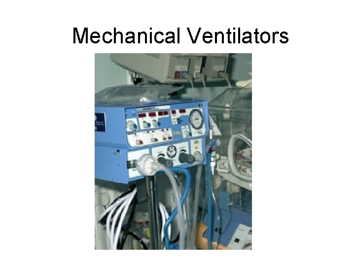 Mechanical Ventilators 